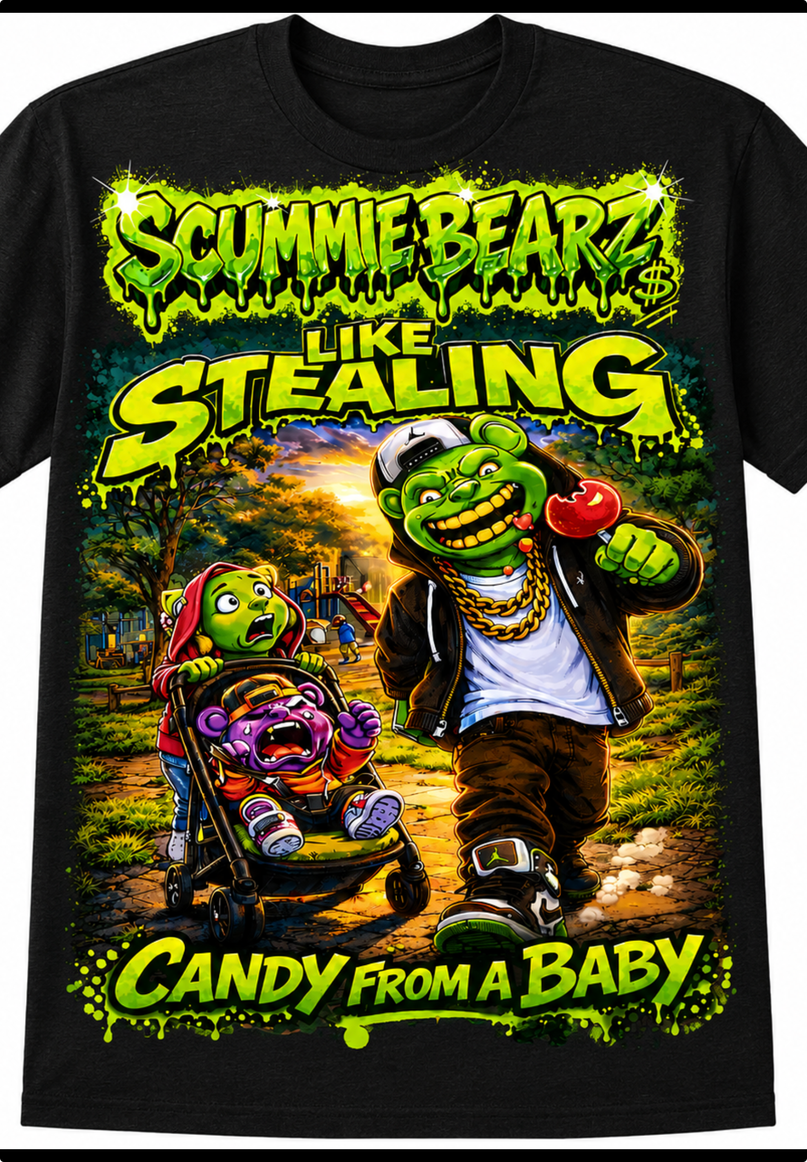 Scummie Bearz Like Stealing Candy  from a Baby Collection  "Original" Tee
